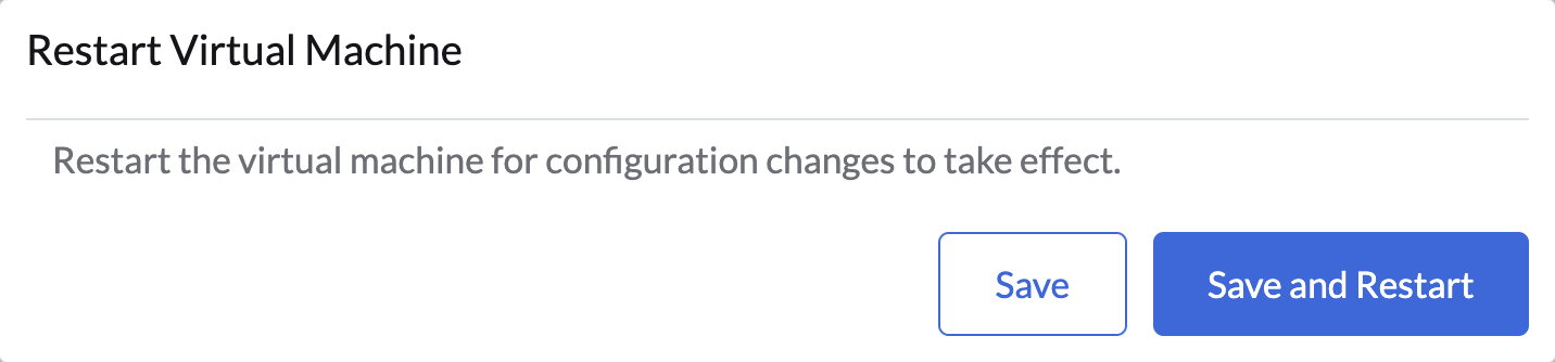 Restart virtual machine to apply configuration changes