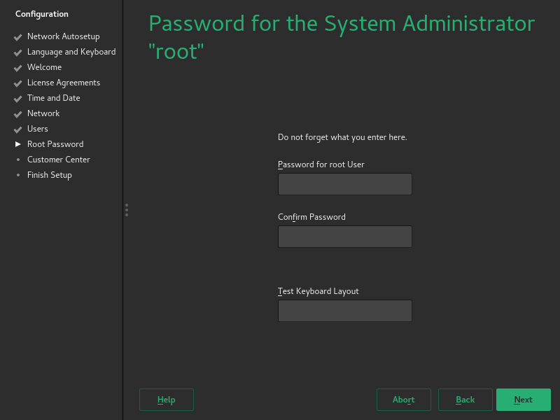YaST asking you to set a password for the root user YaST asking you to set a password for the root user