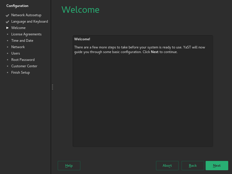 YaST showing a Welcome message YaST showing a Welcome message