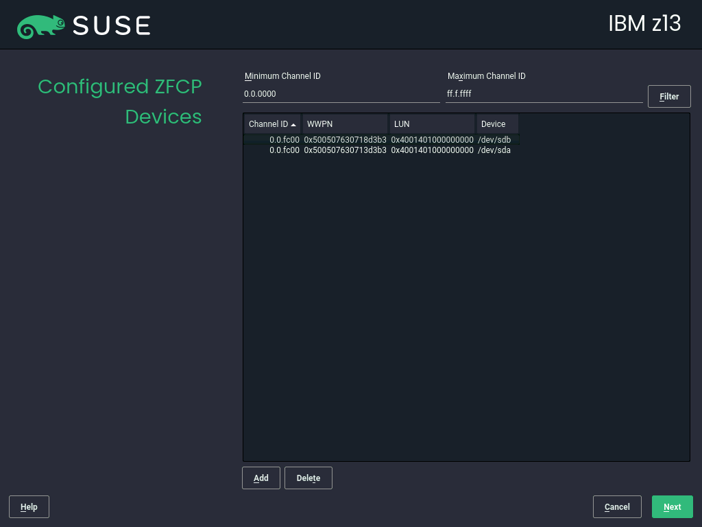Configured zFCP Devices Configured zFCP Devices